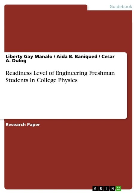 Readiness Level of Engineering Freshman Students in College Physics