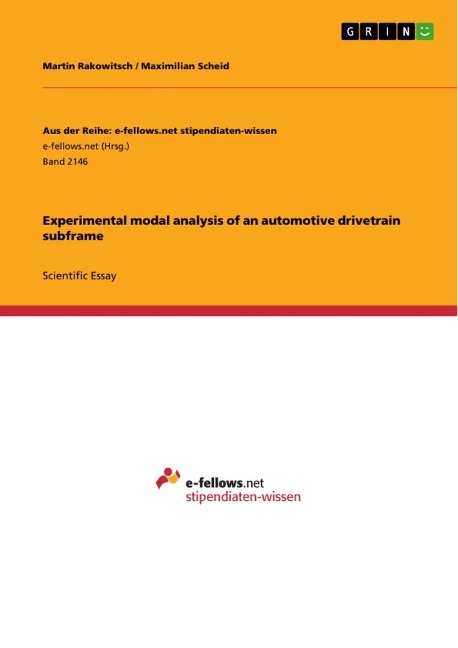 Experimental modal analysis of an automotive drivetrain subframe