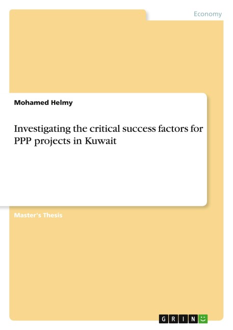 Investigating the critical success factors for PPP projects in Kuwait