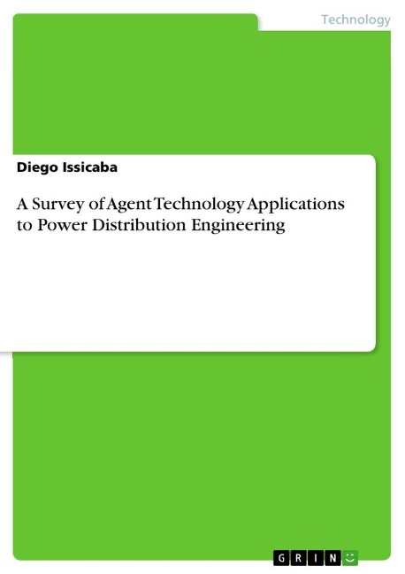 A Survey of Agent Technology Applications to Power Distribution Engineering