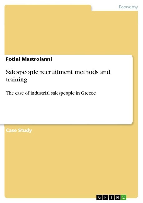 Salespeople recruitment methods and training: The case of industrial salespeople in Greece