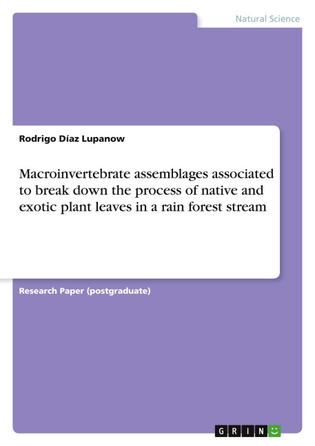 Macroinvertebrate assemblages associated to break down the process of native and exotic plant leaves in a rain forest stream