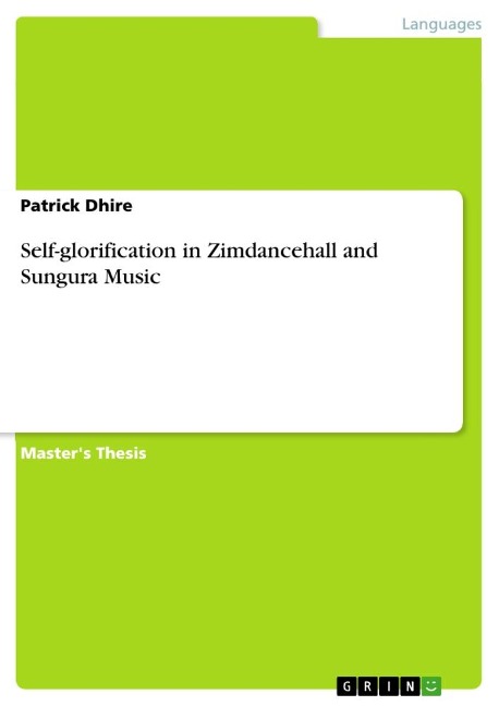 Self-glorification in Zimdancehall and Sungura Music