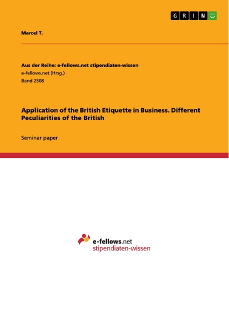 Application of the British Etiquette in Business. Different Peculiarities of the British