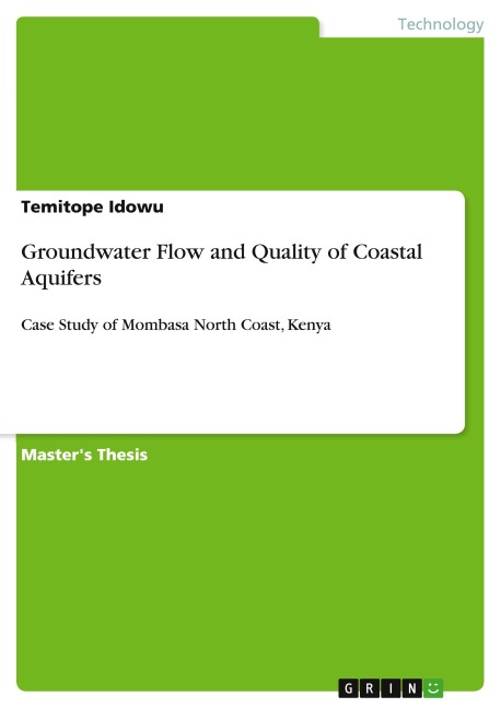 Groundwater Flow and Quality of Coastal Aquifers: Case Study of Mombasa North Coast, Kenya