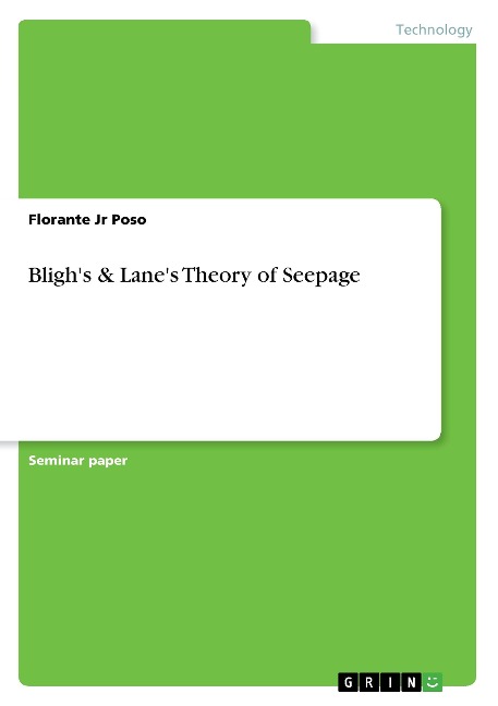 Blighs & Lanes Theory of Seepage