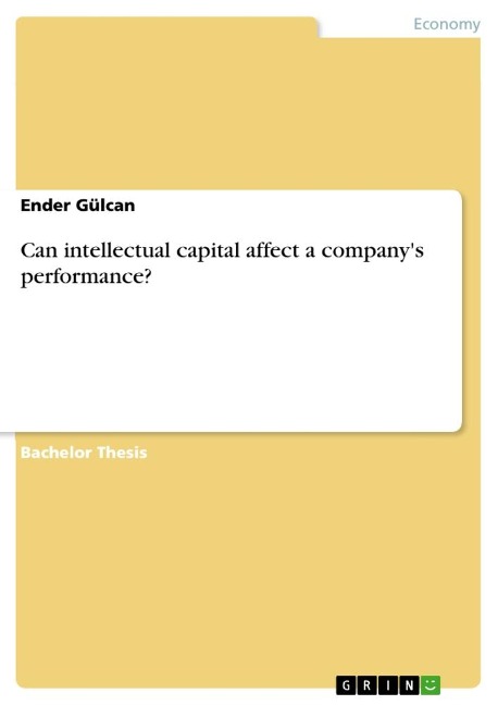 Can intellectual capital affect a companys performance?