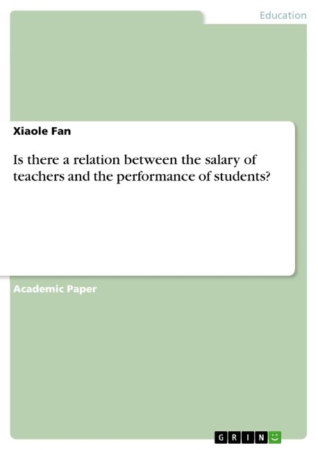 Is there a relation between the salary of teachers and the performance of students?