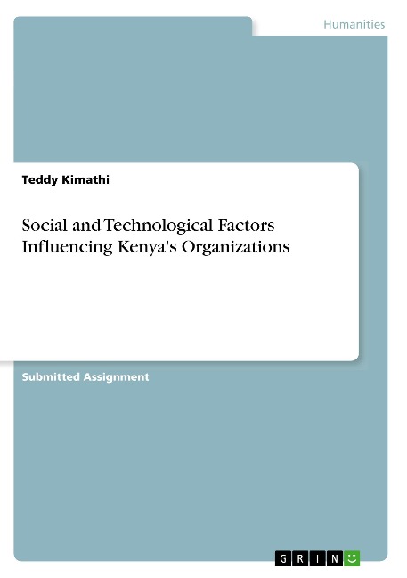 Social and Technological Factors Influencing Kenyas Organizations