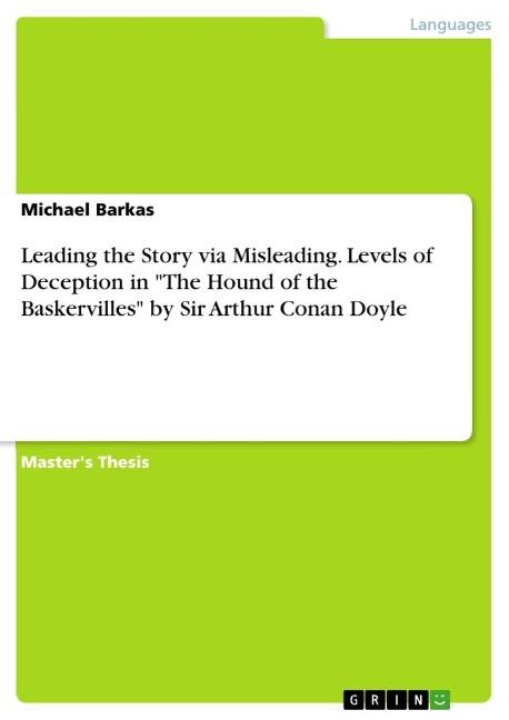 Leading the Story via Misleading. Levels of Deception in The Hound of the Baskervilles by Sir Arthur Conan Doyle