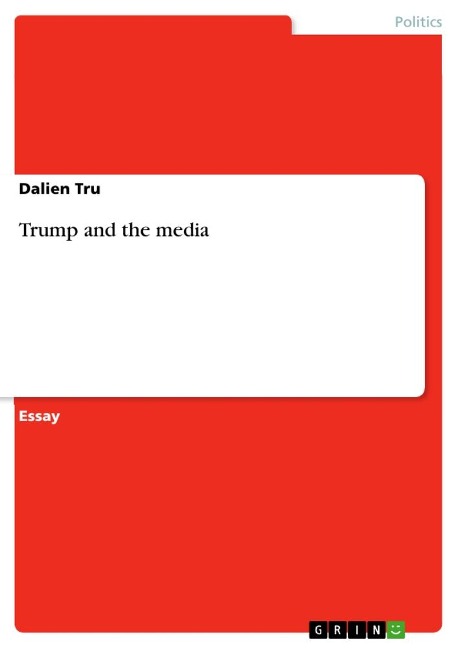 Trump and the media