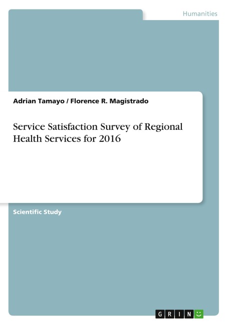 Service Satisfaction Survey of Regional Health Services for 2016