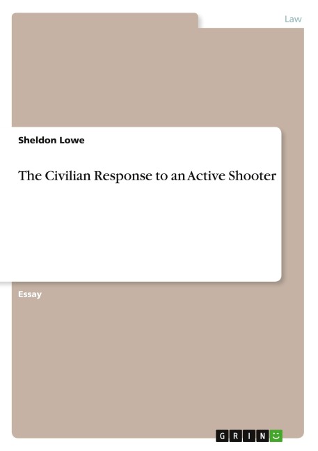 The Civilian Response to an Active Shooter