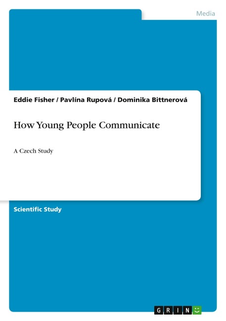 How Young People Communicate: A Czech Study