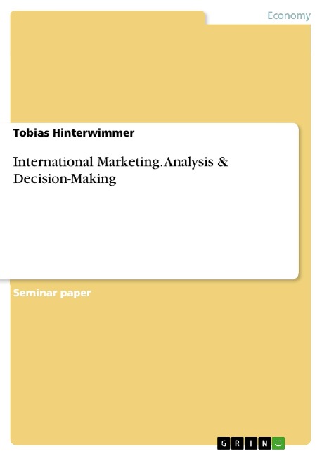 International Marketing. Analysis & Decision-Making