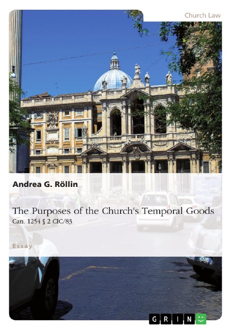The Purposes of the Churchs Temporal Goods (Can. 1254 § 2 CIC/83)