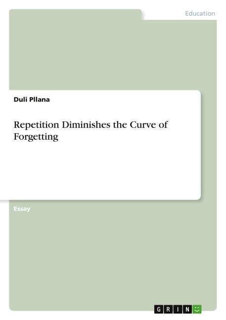 Repetition Diminishes the Curve of Forgetting