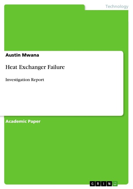 Heat Exchanger Failure: Investigation Report