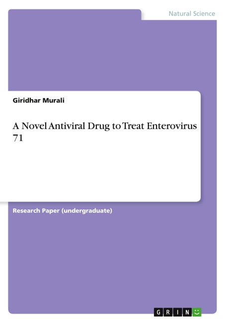 A Novel Antiviral Drug to Treat Enterovirus 71