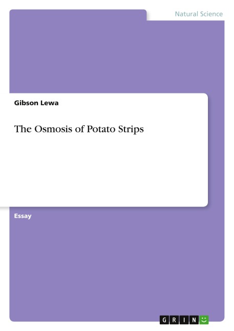 The Osmosis of Potato Strips