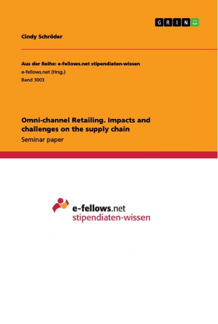 Omni-channel Retailing. Impacts and challenges on the supply chain