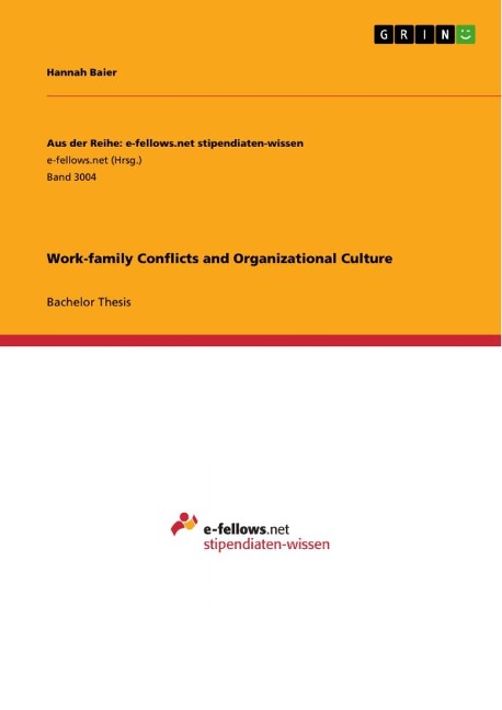Work-family Conflicts and Organizational Culture