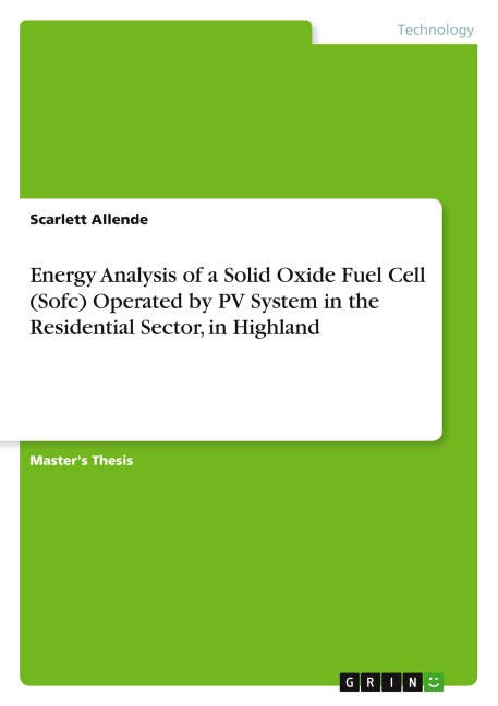 Energy Analysis of a Solid Oxide Fuel Cell (Sofc) Operated by PV System in the Residential Sector, in Highland