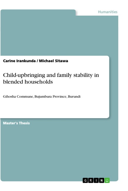 Child-upbringing and family stability in blended households: Gihosha Commune, Bujumbura Province, Burundi