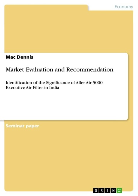 Market Evaluation and Recommendation: Identification of the Significance of Aller Air 5000 Executive Air Filter in India