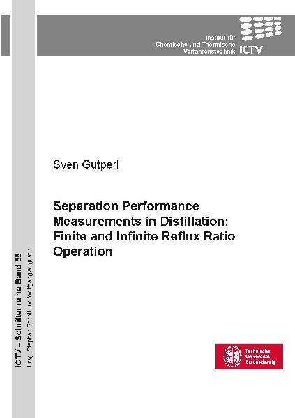 Separation Performance Measurements in Distillation: Finite and Infinite Reflux Ratio Operation 55