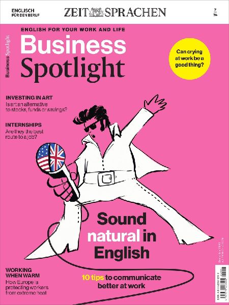 Business Spotlight 7/26: Sound natural in English. 10 tips to communicate better at work