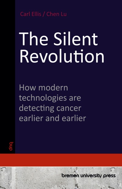 The Silent Revolution: How modern technologies are detecting cancer earlier and earlier