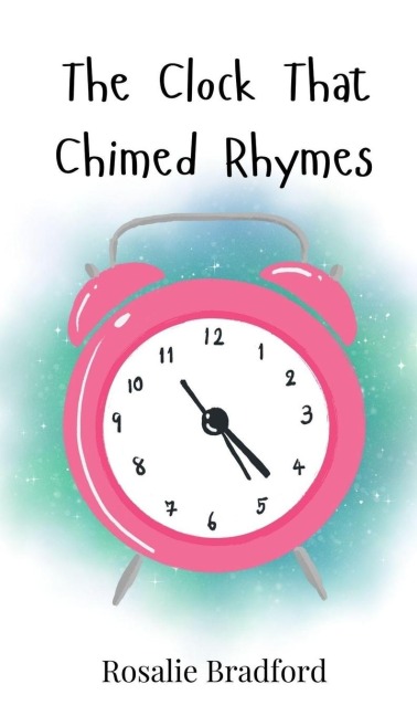 The Clock That Chimed Rhymes