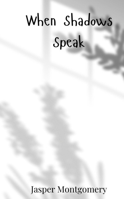When Shadows Speak