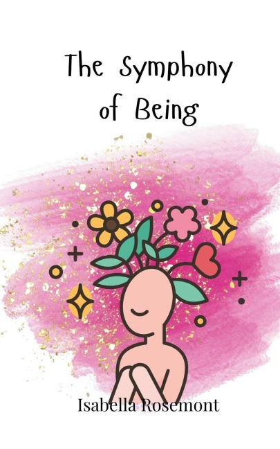 The Symphony of Being
