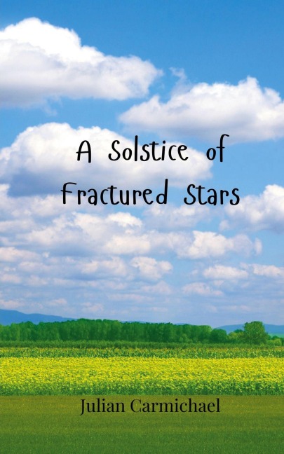 A Solstice of Fractured Stars