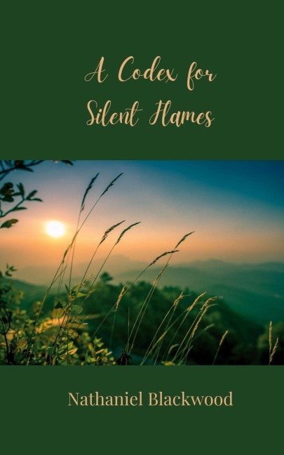A Codex for Silent Flames