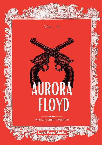 Aurora Floyd: Vol. 3