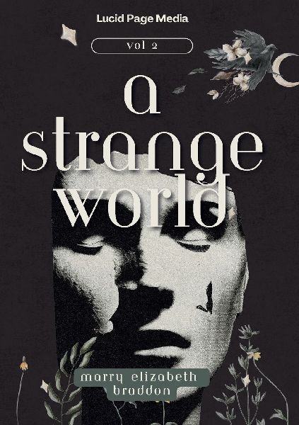 A Strange World: Volume 2