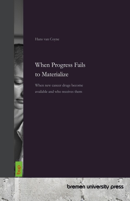 When Progress Fails to Materialize: When new cancer drugs become available and who receives them