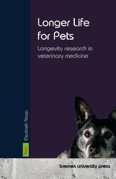 Longer Life for Pets: Longevity research in veterinary medicine