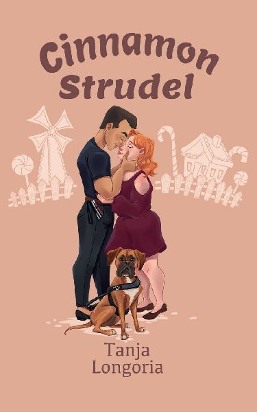 Cinnamon Strudel: A Steamy Feel Good Standalone Holiday Romance