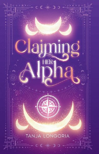 Claiming Her Alpha: A Standalone Fated Mates Shifter Romance