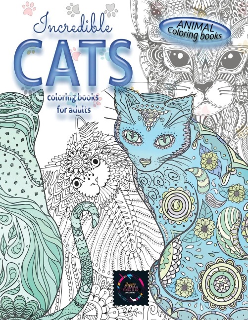 Animal coloring books INCREDIBLE CATS coloring books for adults.: Adult coloring book stress relieving animal designs, intricate designs
