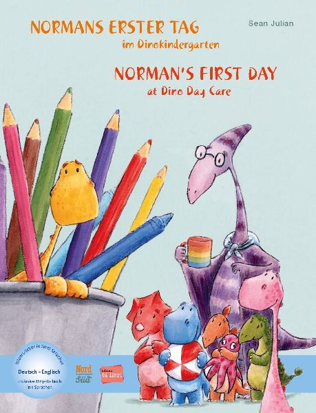 Normans erster Tag im Dinokindergarten (Deutsch-Englisch): Zweisprachiges Kinderbuch mit MP3-Hörbuch zum Herunterladen