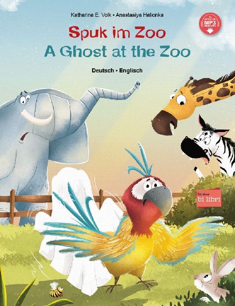 Spuk im Zoo (Deutsch-Englisch): Zweisprachiges Kinderbuch mit MP3-Hörbuch zum Herunterladen