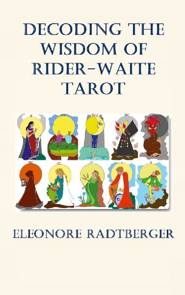 Decoding the Wisdom of Rider-Waite Tarot: Unlocking the Secrets of the Arcana