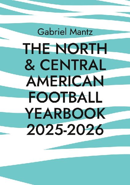 The North & Central American Football Yearbook 2025-2026
