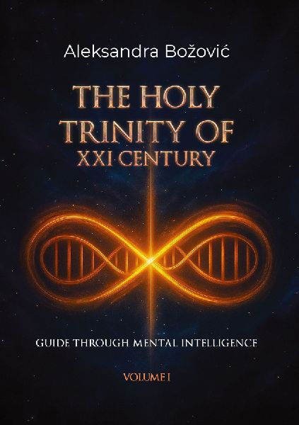 The holy trinity of the XXI century: Guide through mental intelligence