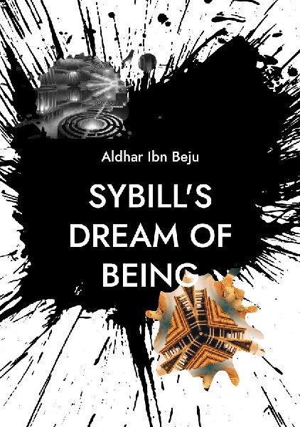 Sybills Dream of Being: Manifestation of an emerging species